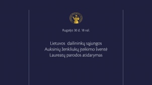 Lietuvos dailininkų sąjungoje vyks Auksinių ženkliukų įteikimo šventė